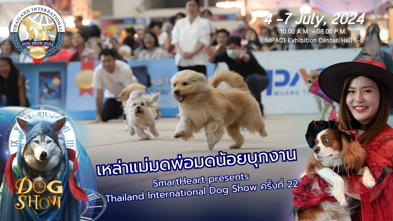 Discover the Magic of SmartHeart presents Thailand International Dog Show 2024!